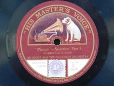 De Groot & The Piccadilly Orchestra – Manon (both sides)  HMV 12” 78rpm record