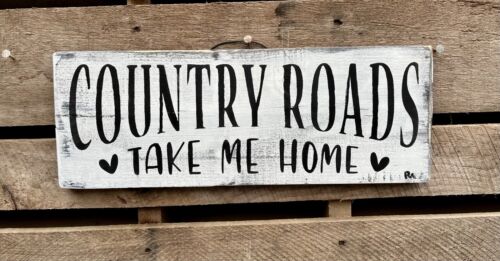 Hanging Farmhouse Hand Painted Home Décor  Signs Country Roads Take Me Home - Picture 1 of 3