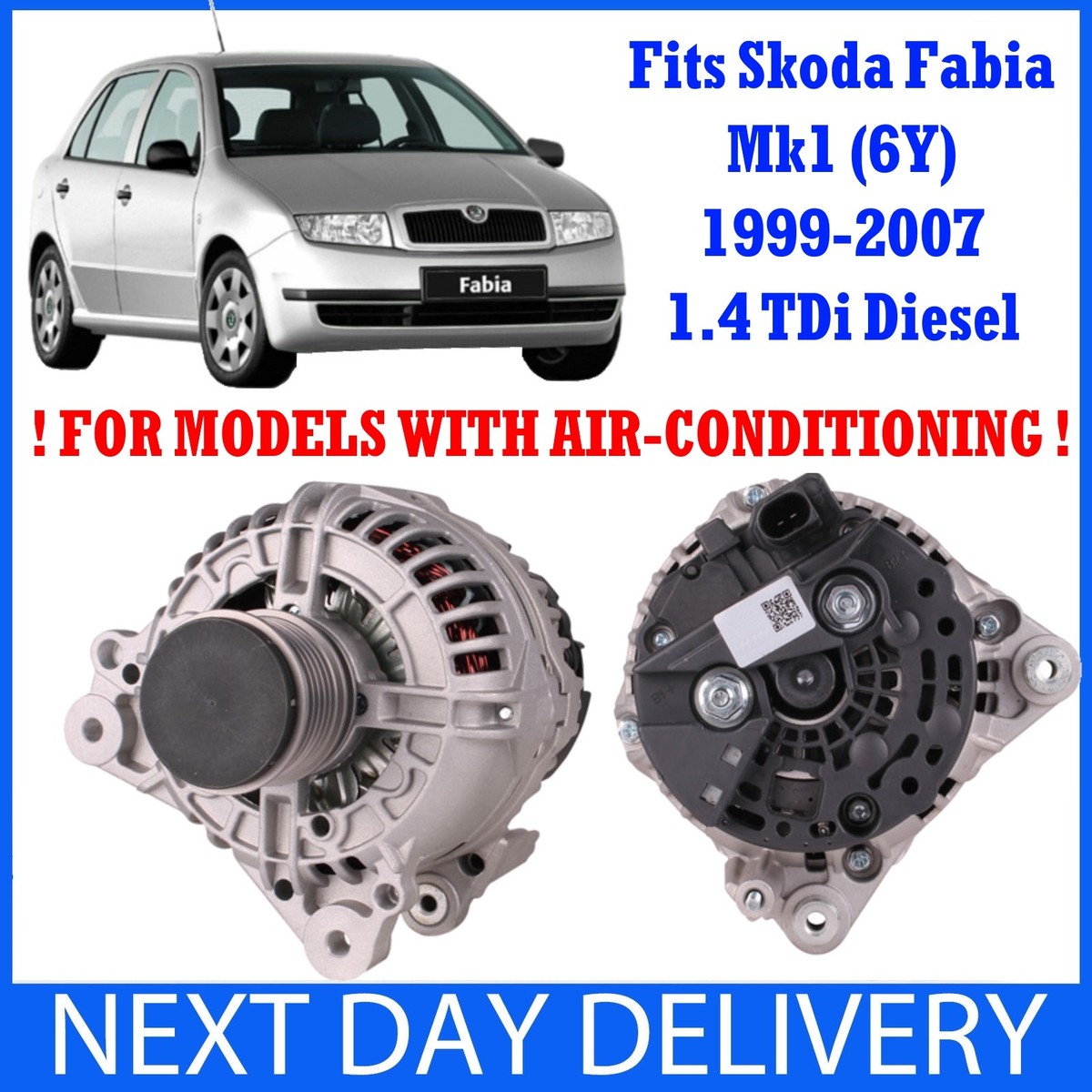 SKODA FABIA MK1 6Y 1999-2007 TDi DIESEL NEW ALTERNATOR AMF BNV