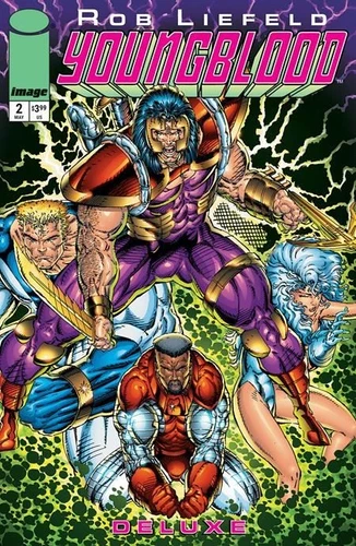 Youngblood Deluxe #2 Cvr A Rob Liefeld Image Comics Comic Book