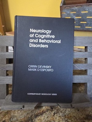  Neurology of Cognitive and Behavioral Disorders by Devinsky