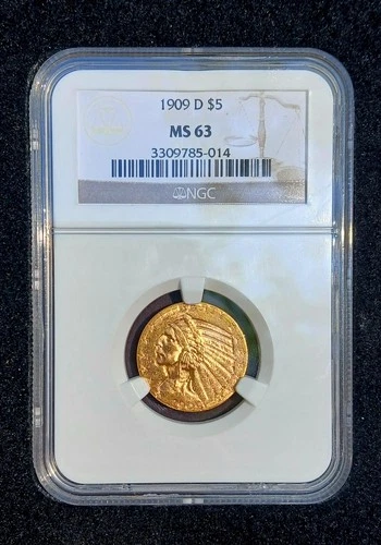1909 D Gold $5 Dollar Indian Head In NGC SLAB MS63 MAY REGRADE BETTER OR CAC????
