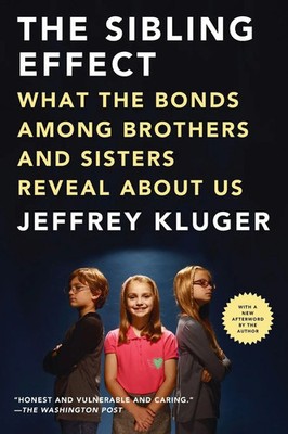 Jeffrey Kluger | The Sibling Effect | Taschenbuch | Englisch (2012)