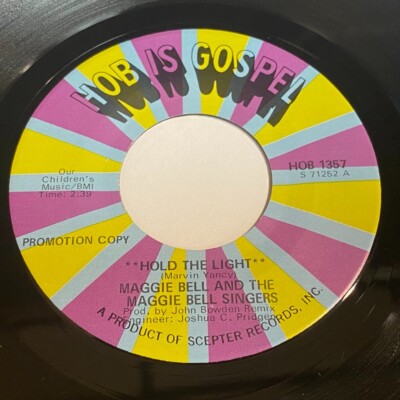 Maggie Bell: Hold The Light / If You Pray 45 - Gospel Soul Funk