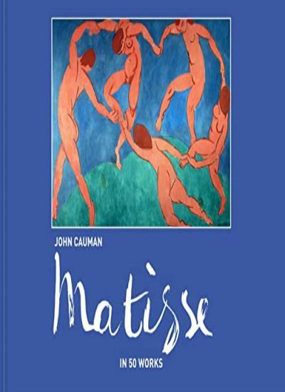 Matisse: In 50 works by John Cauman (HB 2019) - Image 5