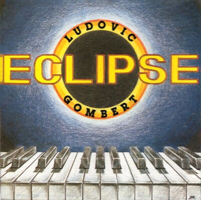 LUDOVIC GOMBERT - ECLIPSE - CD ALBUM FRANCE GOM001 RAR! 