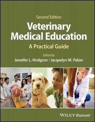 Jennifer L. Hodgson Veterinary Medical Education (Hardback) (UK IMPORT)