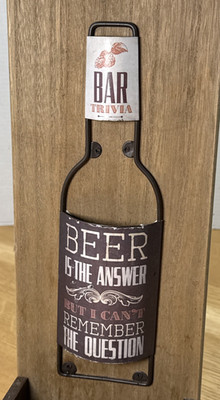 Bar Trivia Beer is the Answer Bottle Opener Rustic Mancave 17.5 x6 x4.4 