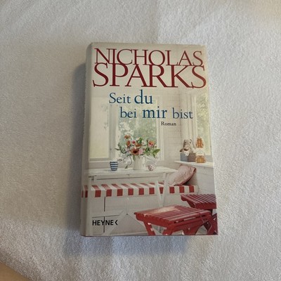 Nicholas Sparks - Seit Du bei Mir Bist, 2018