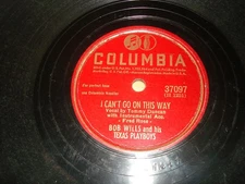 Bob Wills vintage MGM 78 Faded Love/Boot Heel Drag 10786