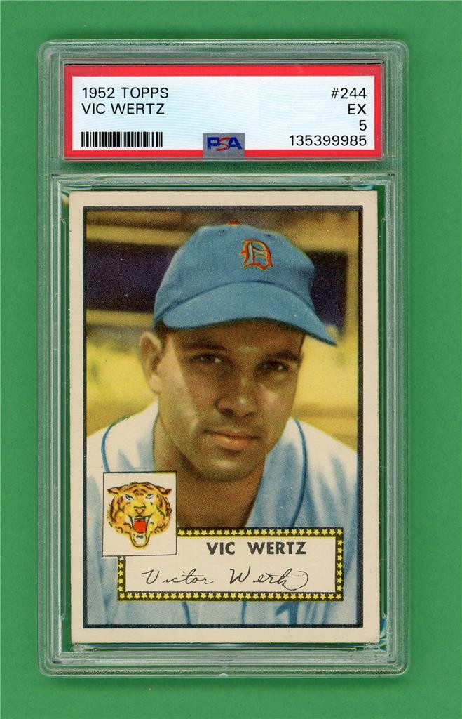 1952 Topps #244 Vic Wertz **** PSA EX 5 *** Detroit Tigers vintage baseball card