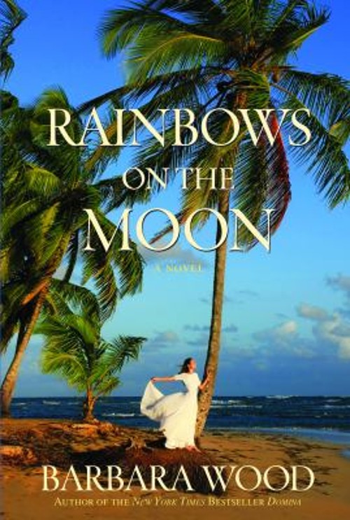 Rainbows on the Moon Hardcover Barbara WoodFree US Delivery | ISBN:1630260851