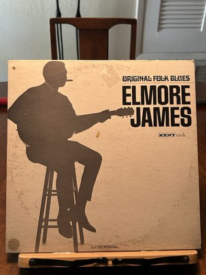 Elmore James- Original Folk Blues- Lp- Kent- Original Pressing- Rare! 