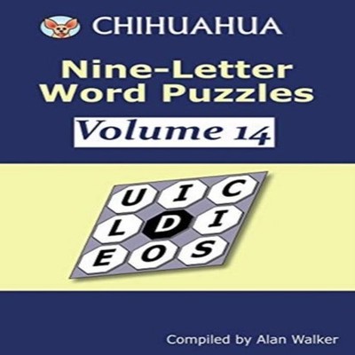 Chihuahua Nine-Letter Word Puzzles Volume 14 Alan Walker Paperbac