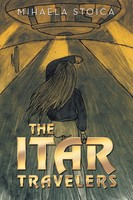 Mihaela Stoica | The Itar Travelers | Taschenbuch | Englisch (2017) | Xlibris