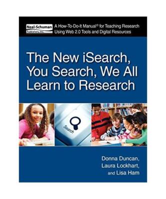 The New Isearch, You Search, We All Learn to Research: A How-To-Do-It Manual for