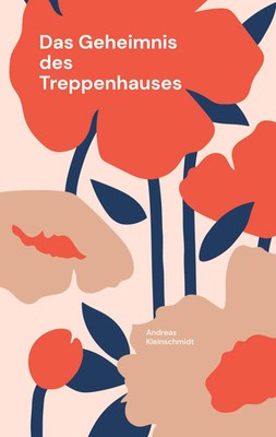 Andreas Kleinschmidt | Das Geheimnis des Treppenhauses | Taschenbuch | Deutsch
