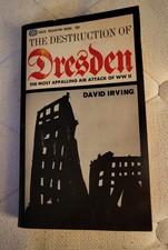 Destruction of Dresden - David Irving WWII First Ballantine Printing 1965