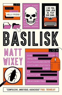 Basilisk by Matt Wixey Paperback Book