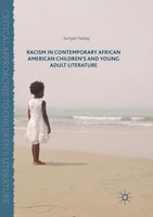 Racism In Contemporary African American Children's And Young Adult Literature Su