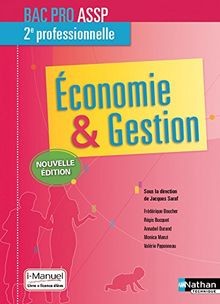 Economie-Gestion 2e Bac Pro ASSP von Saraf, Jacques... | Buch | Zustand sehr gut