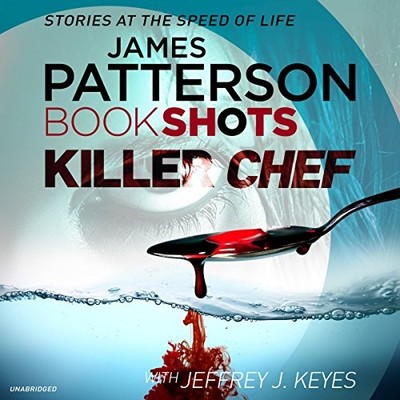 Killer Chef: BookShots by Patterson, James 1786140276 FREE Shipping