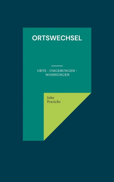 Joke Frerichs | Ortswechsel | Taschenbuch | Deutsch (2023) | 352 S.-image