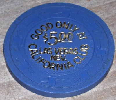 $5 10TH EDT CHIP FROM THE PIONEER CLUB, 7TH EDT CALIFORNIA CLUB CASINO LV NV  