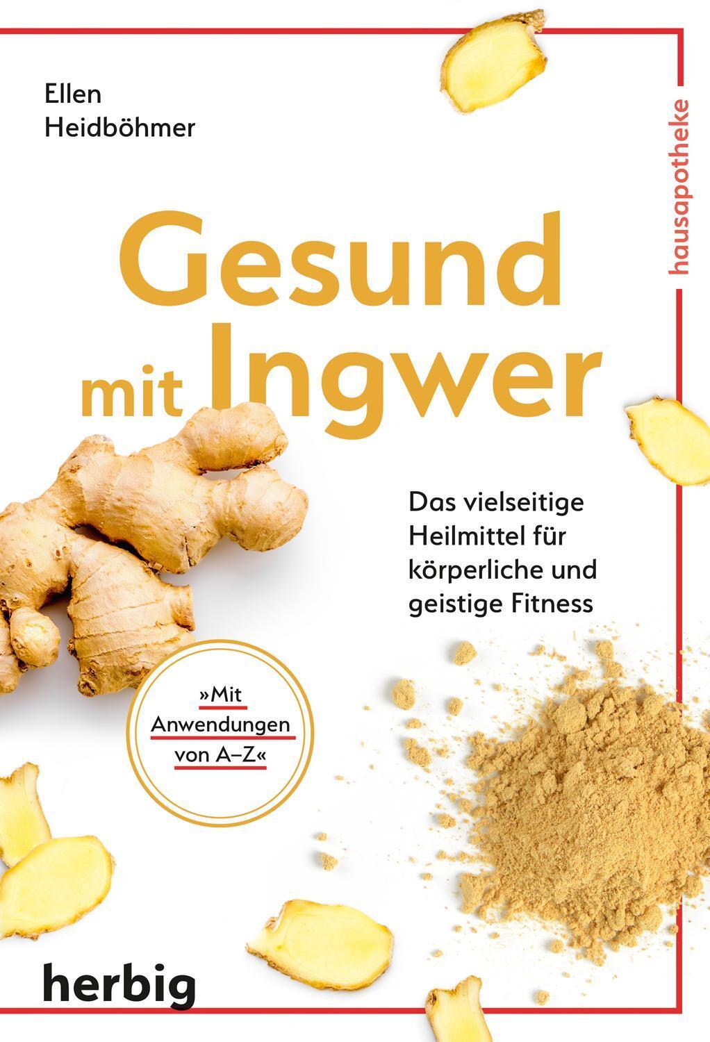 Thumbnail - Gesund Mit Ingwer, Ellen Heidböhmer
