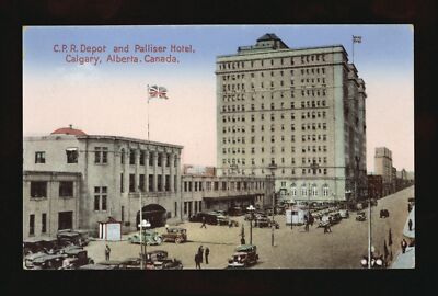 CPR Depot and Palliser Hotel Calgary Alberta Canada - Canadian Pac- Old Photo