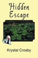 Krystal Crosby | Hidden Escape | Taschenbuch | Englisch (2018) | Xlibris Us