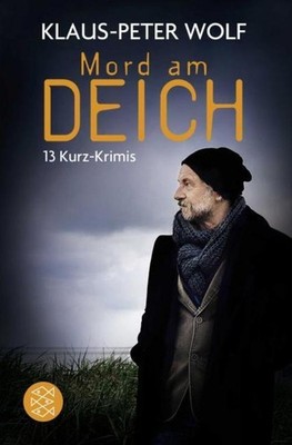 Mord am Deich Klaus-Peter Wolf