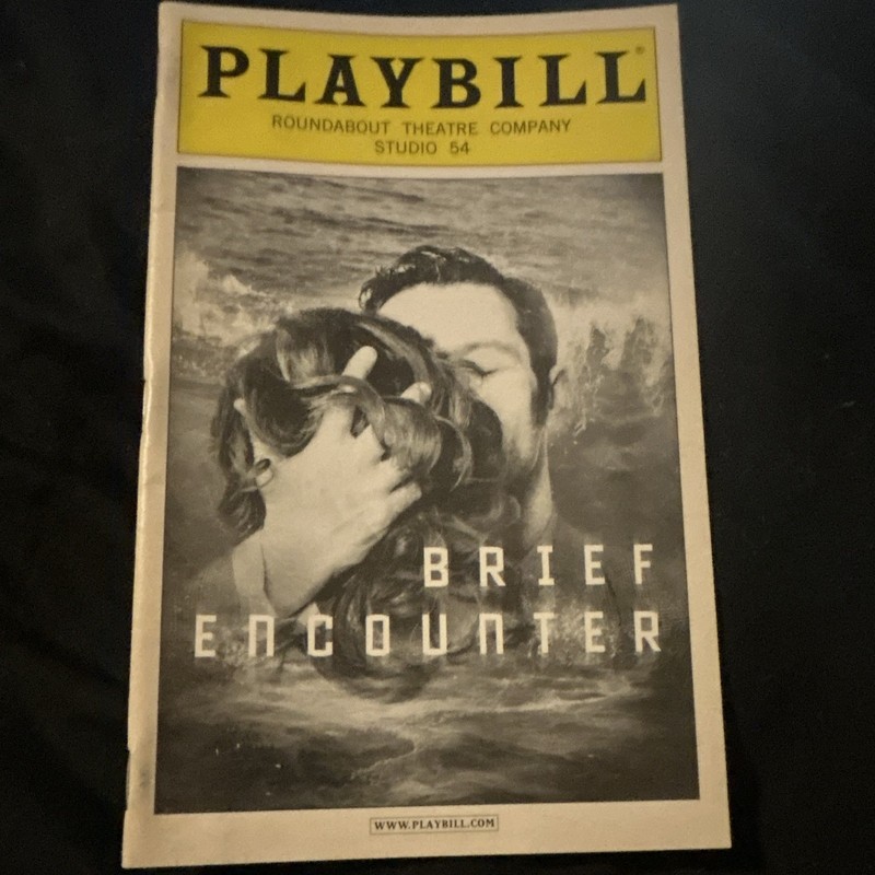 Brief Encounter Broadway Playbill (Sep 2010) Gabriel Ebert Damon Daunno