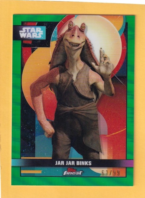 2025 Star Wars Smuggler's Outpost Finest Green Refractors Jar Jar Binks 61/99