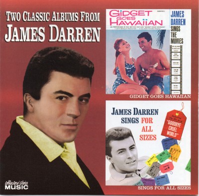 James Darren - Two Classic Albums From James Darren: Gidget Goes Hawaiian / Sing