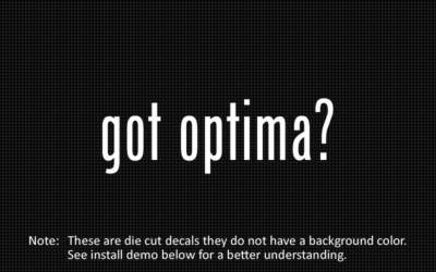 Optima Stickers (2x) got optima? Sticker Die Cut Decal vinyl | eBay