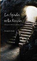 Parsifal A. Drake | La Spada Nella Roccia | Taschenbuch | Italienisch (2013)