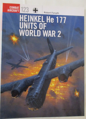 Heinkel He 177 Units of World War 2 - Osprey Combat Aircraft 123