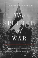 Jonathan Haslam | The Spectre Of War | Taschenbuch | Englisch (2022)