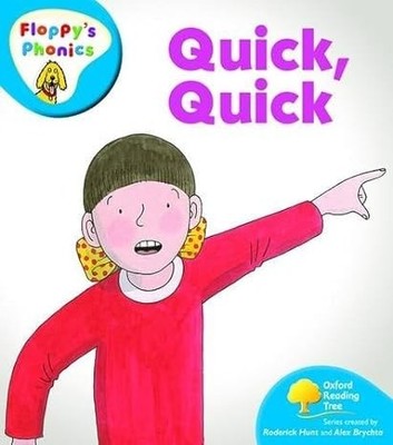 Oxford Reading Tree: Level 2A: Floppy's Phonics: Quick, Quick, Hunt, Rod,Brychta