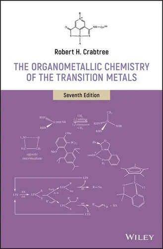 The Organometallic Chemistry of the Transition Metals | Robert H Crabtree | Buch