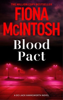 Blood Pact: The explosive new DCI Jack Hawksworth addictive thriller (DCI Jack H