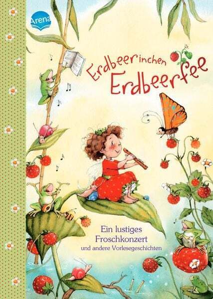 Thumbnail - Erdbeerinchen Erdbeerfee. Ein Lustiges Froschkonzert Und Andere