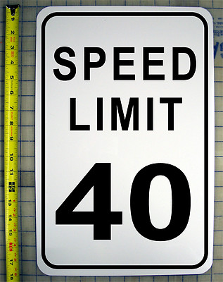 SPEED LIMIT 40 MPH SIGN 12