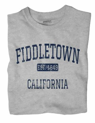 Fiddletown California CA T-Shirt EST