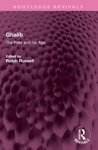 Ghalib by Ralph Russell - 9781032447162