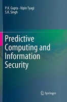 P. K. Gupta (U. A.) | Predictive Computing And Information Security | Buch | Xxi