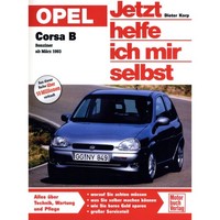 Opel Corsa B Typ S93 1993-2000 Jetzt Helfe Ich Mir Selbst Werkstatthandbuch
