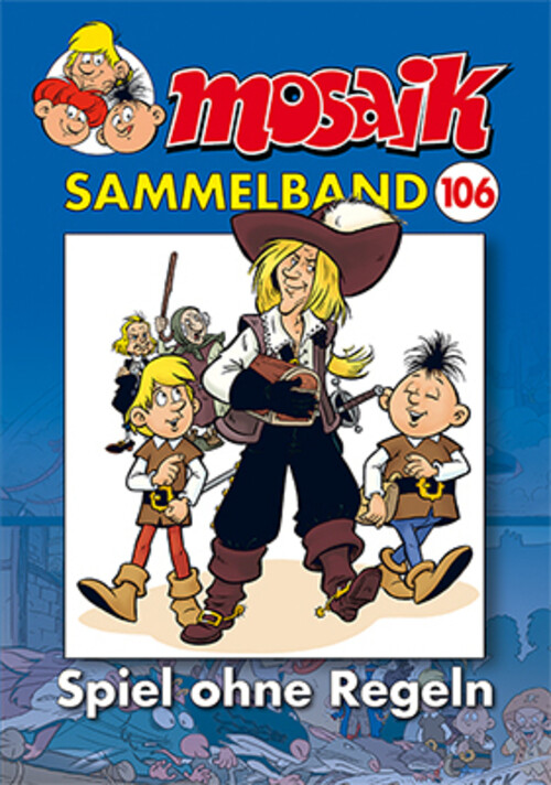 Thumbnail - Mosaik Team | Mosaik Sammelband - Spiel Ohne Regeln | Taschenbuch |