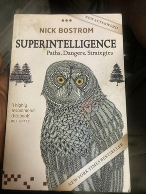 Superintelligence : Paths, Dangers, Strategies by Nick Bostrom (2016, Trade...